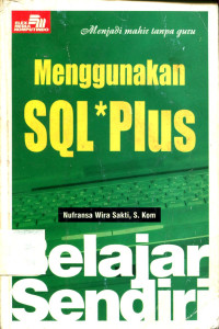 Menggunakan SQL *Plus