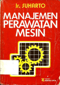 MANAJEMEN PERAWATAN MESIN