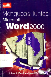 MENGUPAS TUNTAS MICROSOFT WORD2000