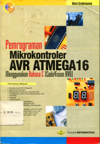 PEMROGRAMAN MIKROKONTROLER AVR ATMEGA16 MENGGUNAKAN BAHASA C (CODEVISION AVR )