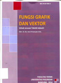 FUNGSI GRAFIK DAN VEKTOR: Untuk Jurusan Teknik Industri