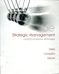 Strategic Management : Creating Competitive advantages