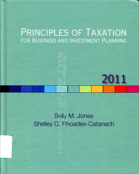 PRINCIPLES OF TAXATION : FOR BUSINESS AND INVESTMENT PLANNING