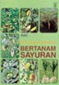 Petunjuk Praktis Bertanam Sayuran