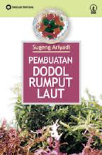 Pembuatan Dodol Rumput Laut