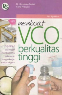 Membuat VCO Berkualitas Tinggi